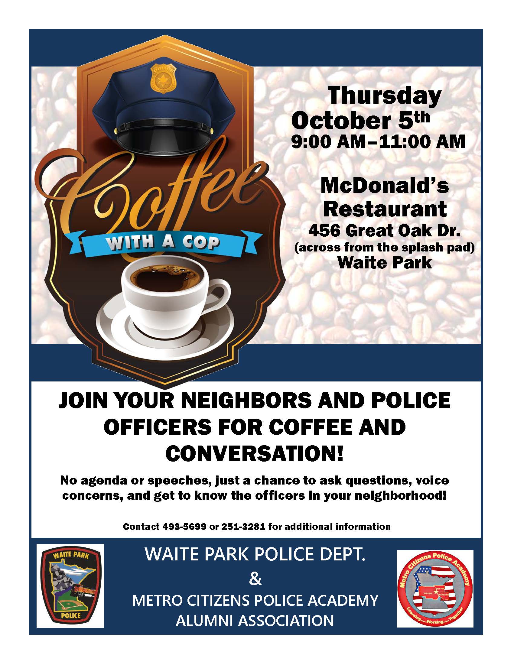 Waite Park Coffee with a Cop Thurs Oct 5, 2017 9-11 am